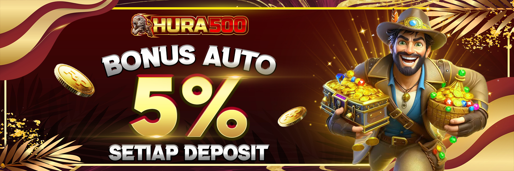 BONUS AUTO 5% SETIAP DEPOSIT